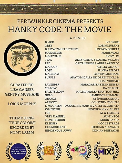 Hanky Code: The Movie movie poster player