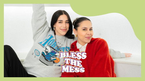 Bless the mess