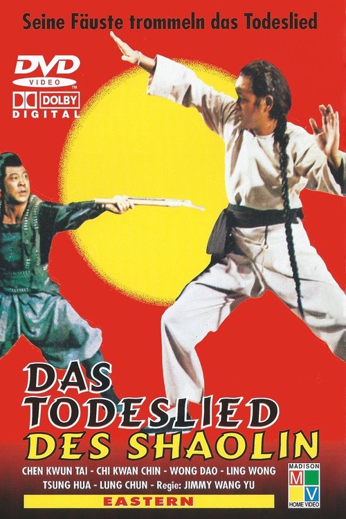 Das Todeslied des Shaolin 1977 Das Todeslied des Shaolin 1977