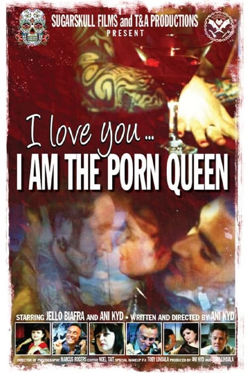 I Love You...I am the Porn Queen