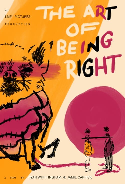 The Art of Being Right (2024)