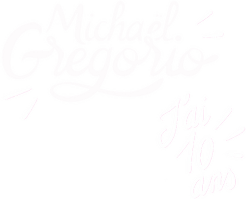 Michaël Gregorio - J'ai 10 ans