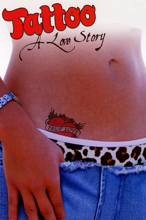 Tattoo, a Love Story