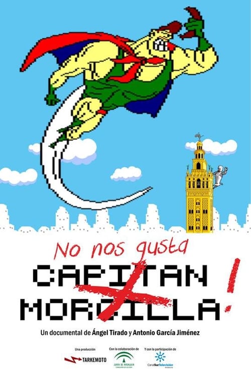 ¡No nos gusta Capitán Morcilla! poster