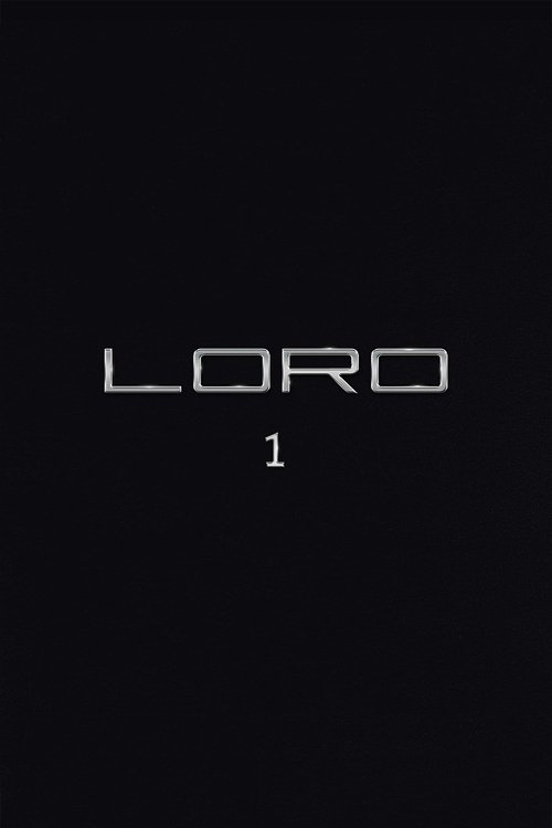 Loro 1 (2018) poster