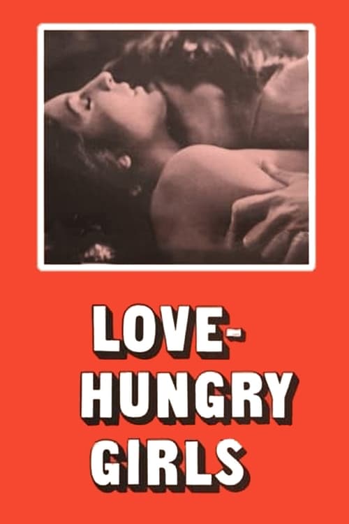 Love-Hungry Girls Movie Poster Image