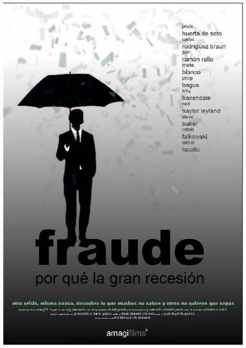Poster Fraude. Por qué la gran recesión 2017
