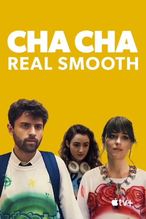 Grootschalige poster van Cha Cha Real Smooth