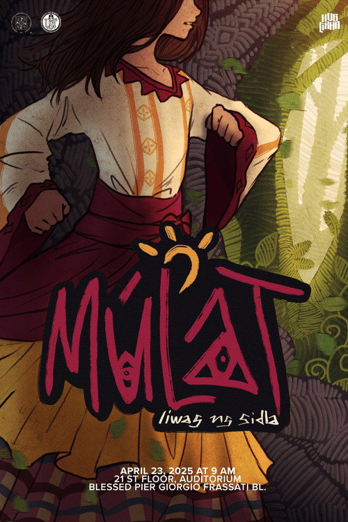 Mulat: Liwag ng Sidla - The Musical