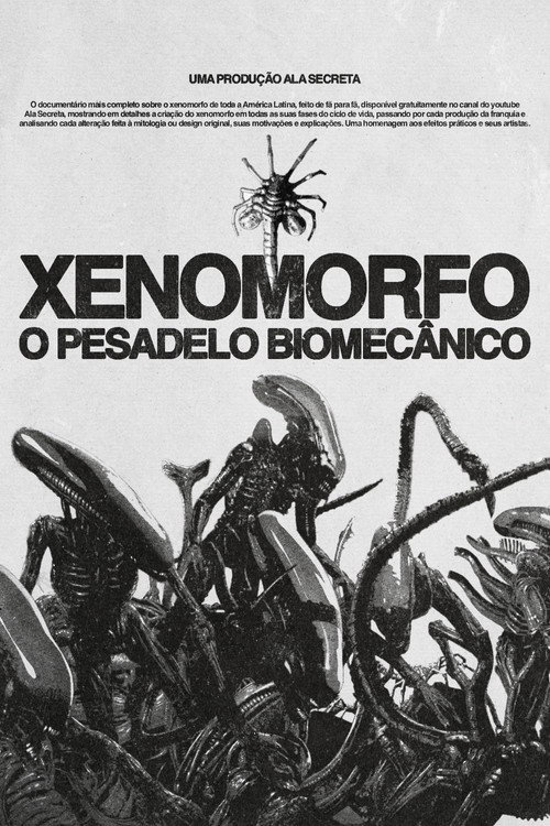 Xenomorfo: O Pesadelo Biomecânico