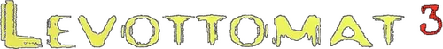 Levottomat 3