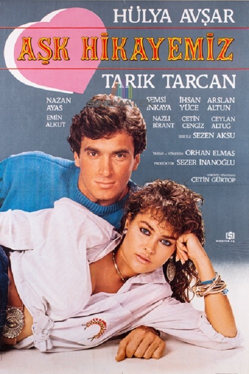 Aşk Hikayemiz movie poster player