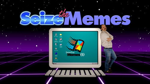 Seize The Memes Backdrop Blur