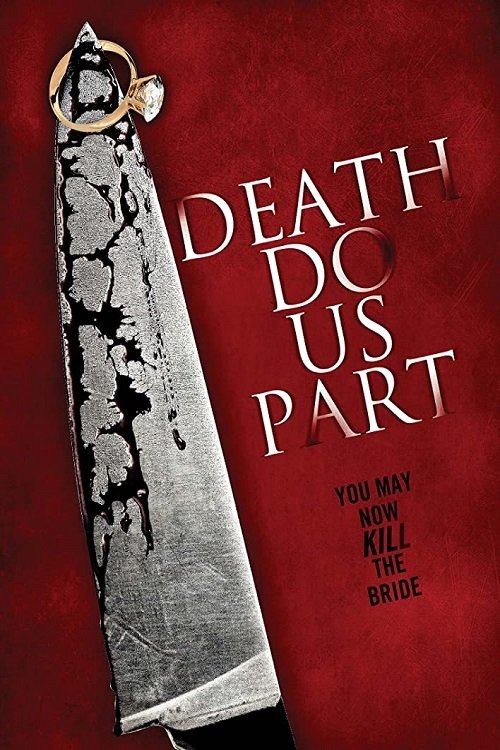 Death Do Us Part (2014)