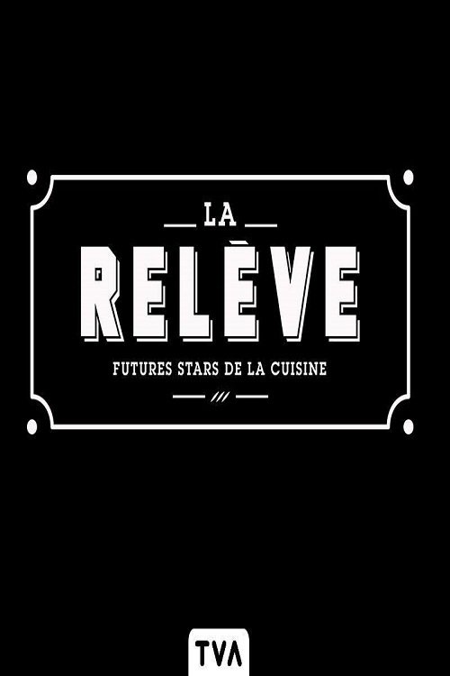 Poster La Relève