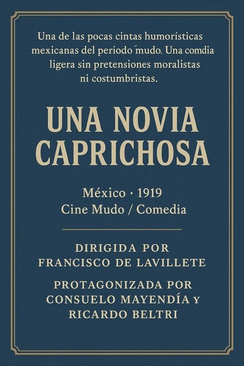 Una novia caprichosa