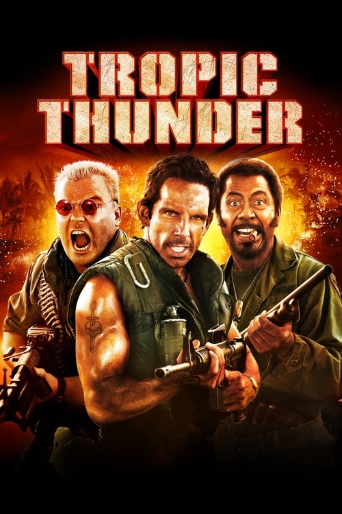 Tropic Thunder, ¡una guerra muy perra! 2008