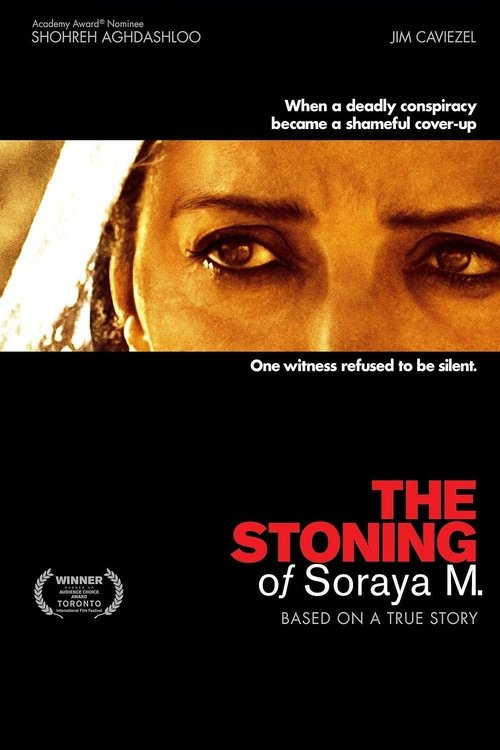 The Stoning of Soraya M. (2009)