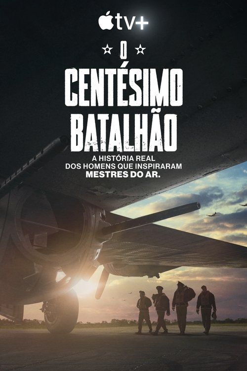 Pôster de O Centésimo Batalhão