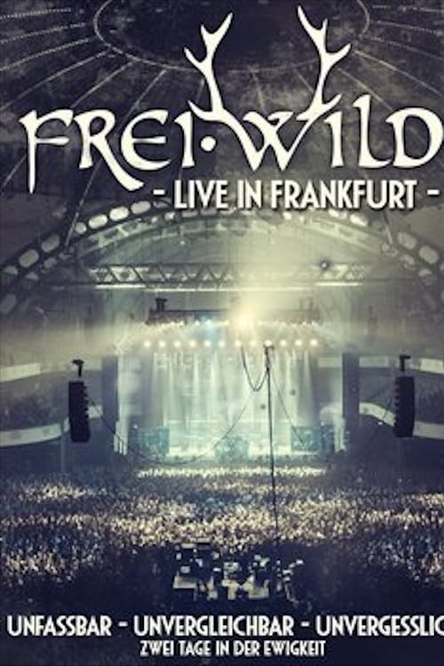 Frei.Wild - Live in Frankfurt 2014