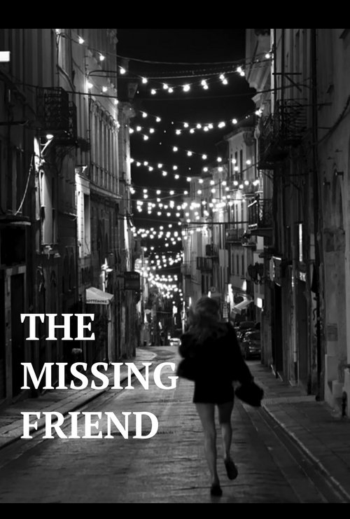 The Missing Friend (2025) poster
