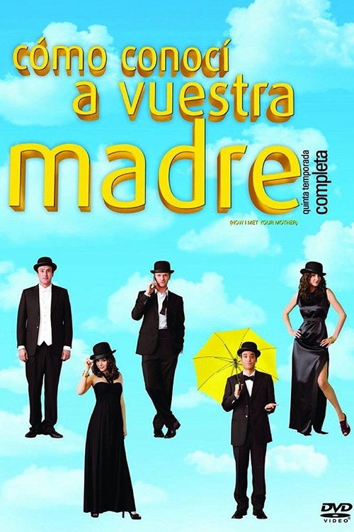 Póster de la temporada 5 de la serie Cómo conocí a vuestra madre
