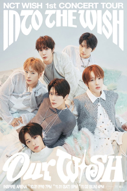 NCT WISH 1st CONCERT TOUR INTO THE WISH : Our WISH IN INCHEON