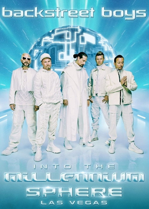 Backstreet Boys Into the Millennium: Las Vegas Sphere