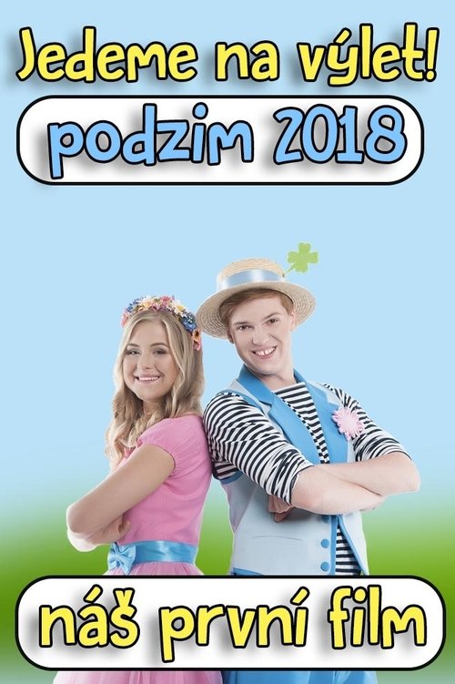 Štístko a Poupěnka – Jedeme na výlet!