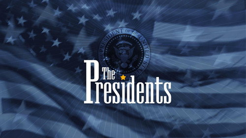 American Experience: The Presidents