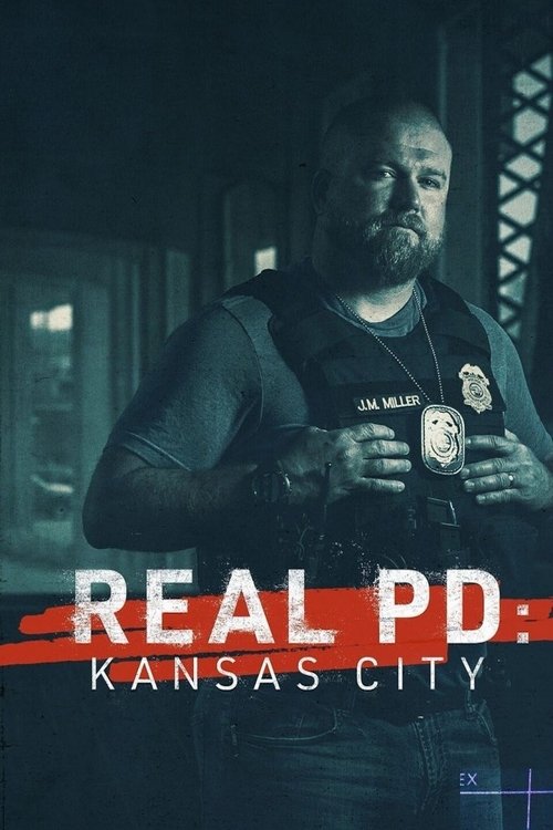 Real PD: Kansas City 2021
