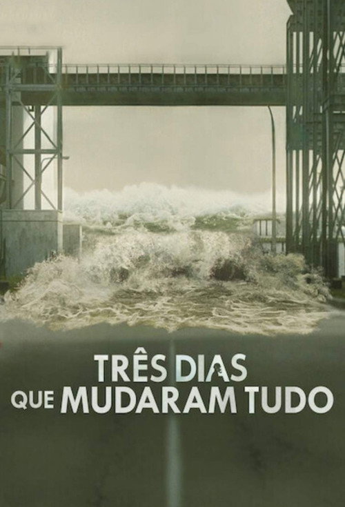Três Dias que Mudaram Tudo
