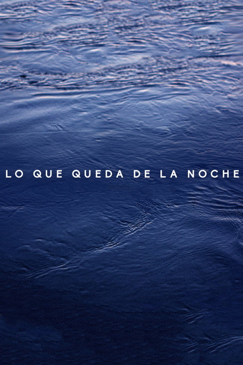 Lo que queda de la noche