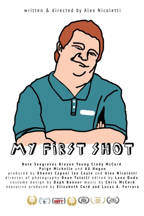 My First Shot