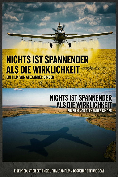 Affiche du film Nichts ist spannender als die Wirklichkeit