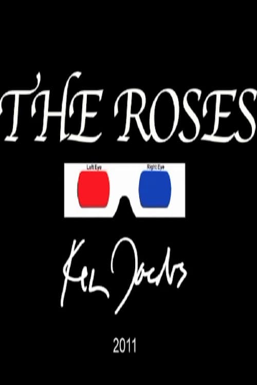 The Roses 2011