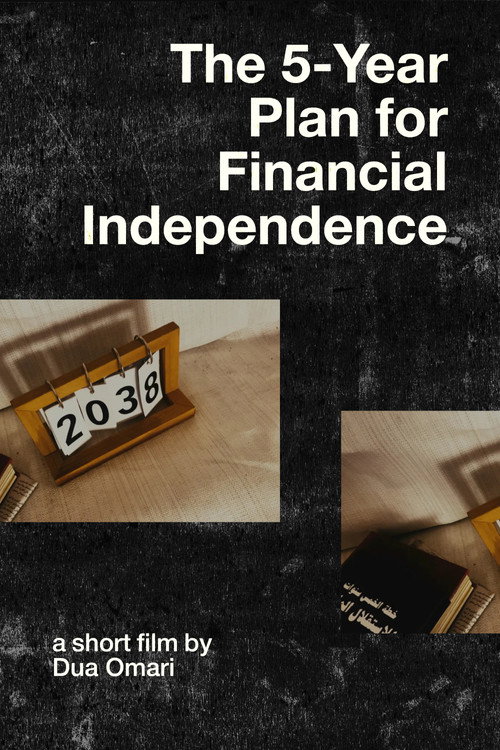The 5-Year Plan for Financial Independence