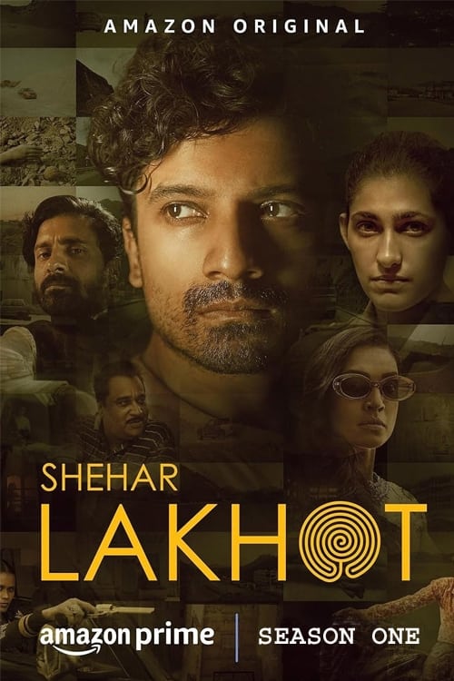 Where to stream Shehar Lakhot Season 1