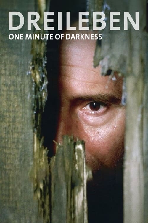 Dreileben: One Minute of Darkness Movie Poster Image