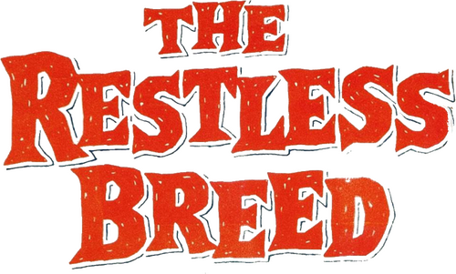 The Restless Breed