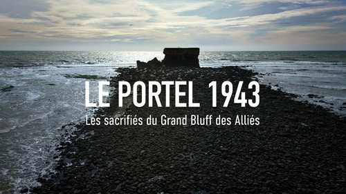 Кадр из LE PORTEL 1943, Les sacrifiés du grand bluff des Alliés