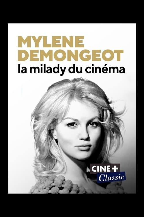 Mylène Demongeot, La Milady du Cin [...]