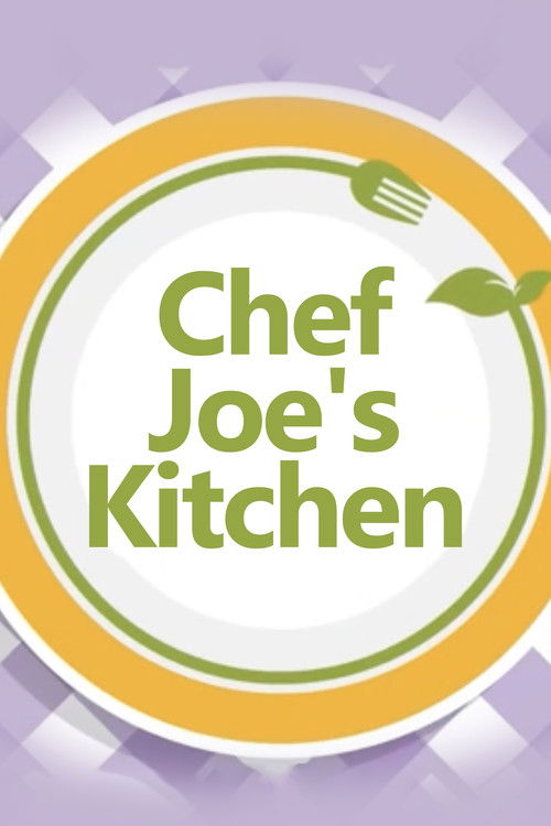 Chef Joe's Kitchen poster