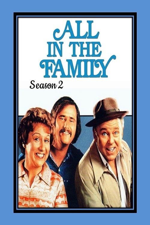 All in the Family, S02 - (1971)