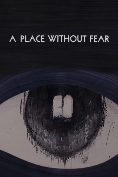 Poster A Place Without Fear 2024