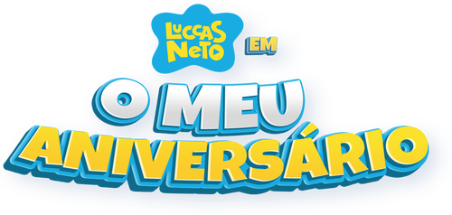 Luccas Neto em: O Meu Aniversário