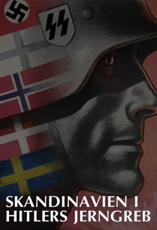 Scandinavia in Hitlers Iron Fist