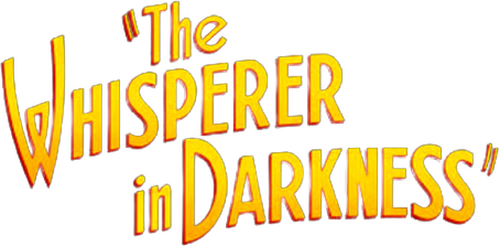 The Whisperer in Darkness