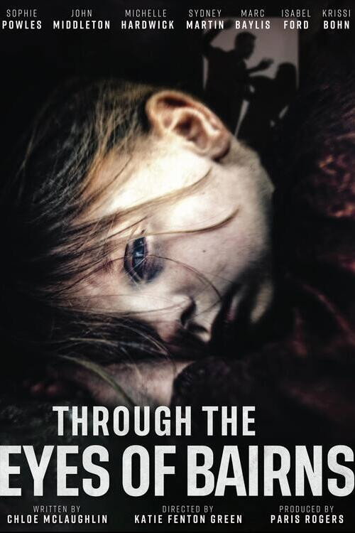 Through the Eyes of Bairns poster