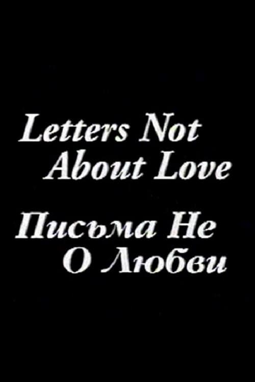 Letters Not About Love (1998)